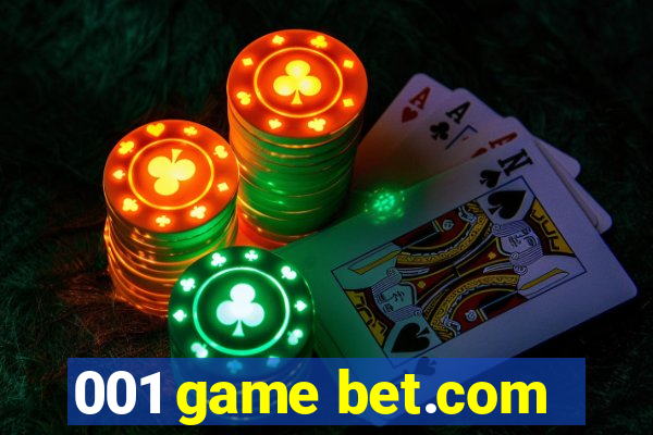 001 game bet.com